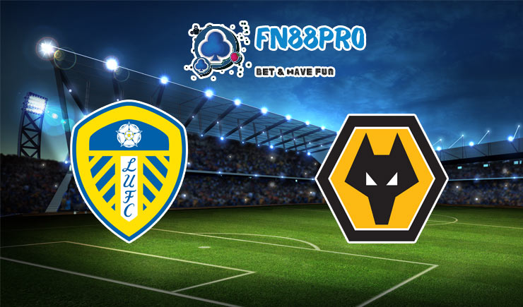 ทาย ผล บอล วัน นี้ Leeds United vs Wolves, 02:00 – 20/10/2020