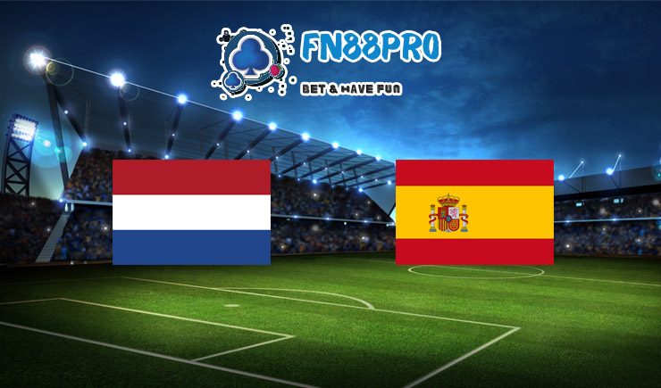 ทาย ผล บอล วัน นี้ Netherlands vs Spain, 02:45 – 12/11/2020