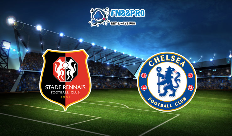 ทาย ผล บอล วัน นี้ Rennes vs Chelsea, 00:55 – 25/11/2020