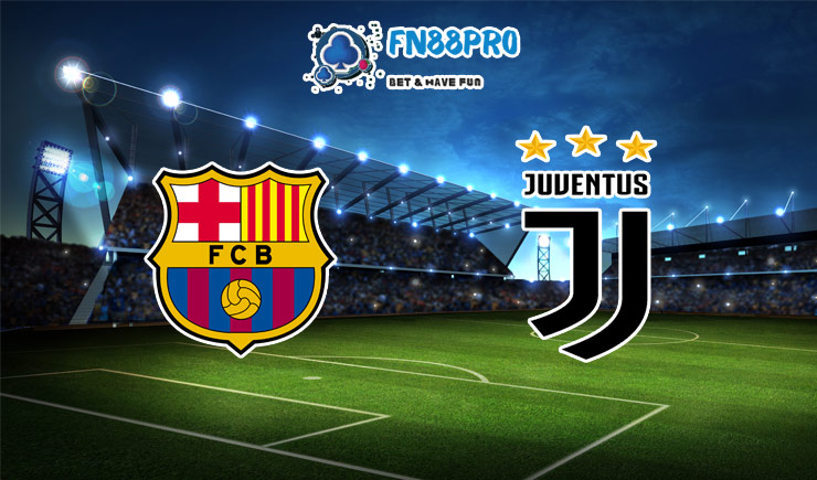 ทาย ผล บอล วัน นี้ Barcelona vs Juventus, 03:00 – 09/12/2020