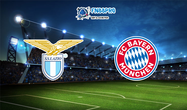 ทาย ผล บอล วัน นี้ Lazio vs Bayern Munich, 03:00 – 24/02