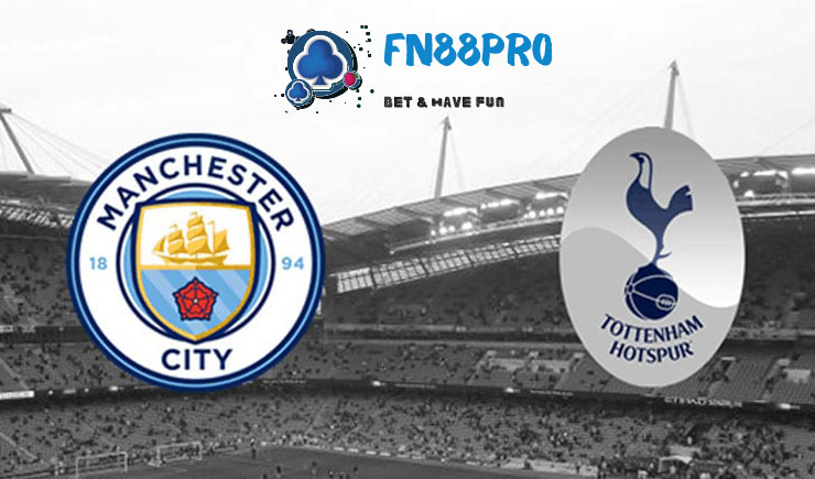 ทาย ผล บอล วัน นี้ Manchester City vs Tottenham, 00:30 – 14/02